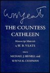 Cover for W. B. Yeats · The Countess Cathleen: Manuscript Materials - The Cornell Yeats (Hardcover bog) (1999)