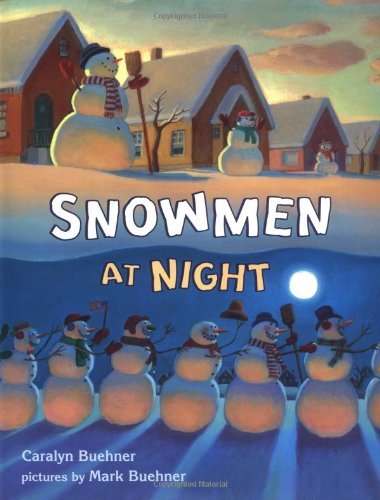 Cover for Caralyn Buehner · Snowmen at Night (Gebundenes Buch) [No Edition Stated edition] (2002)