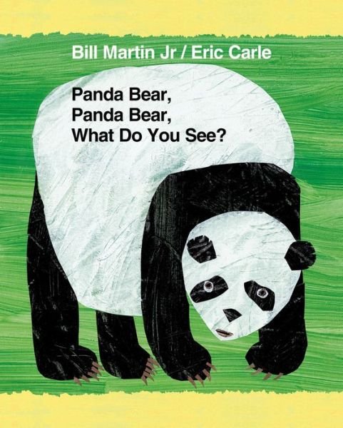 Panda Bear, Panda Bear, What Do You See? (Brown Bear and Friends) - Bill Martin - Bücher - Henry Holt and Co. (BYR) - 9780805099508 - 12. August 2014