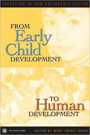Cover for Policy World Bank · From Early Child Development to Human Development: Investing in Our Children's Future (Taschenbuch) (2002)