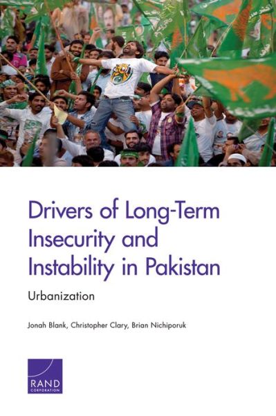 Cover for Jonah Blank · Drivers of Long-Term Insecurity and Instability in Pakistan: Urbanization (Pocketbok) (2014)