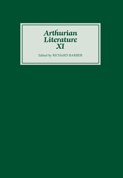 Cover for Richard Barber · Arthurian Literature XI - Arthurian Literature (Hardcover Book) (1992)