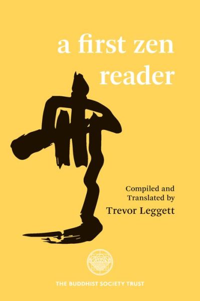 Cover for Trevor Leggett · First Zen Reader (Paperback Book) (2018)