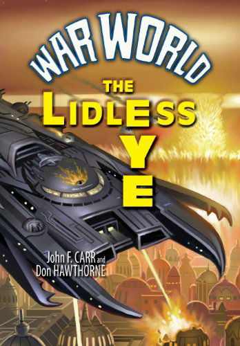 Cover for Don Hawthorne · The Lidless Eye (Hardcover Book) (2013)