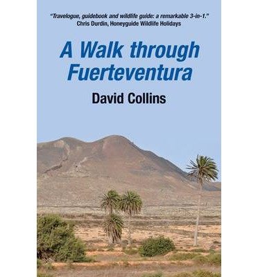 Cover for David Collins · A Walk Through Fuerteventura (Pocketbok) (2014)