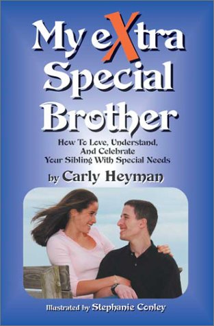 Cover for Carly Heyman · My Extra Special Brother (Paperback Book) (2003)