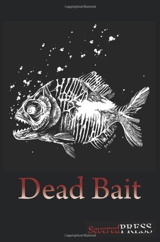 Cover for David Dunwoody · Dead Bait (Paperback Book) [First edition] (2009)