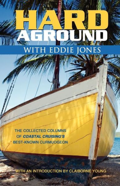 Cover for Eddie Jones · Hard Aground with Eddie Jones (Pocketbok) (2003)