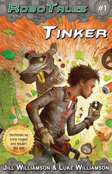 Cover for Jill Williamson · Tinker (Robotales, Book 1) (Paperback Book) (2015)