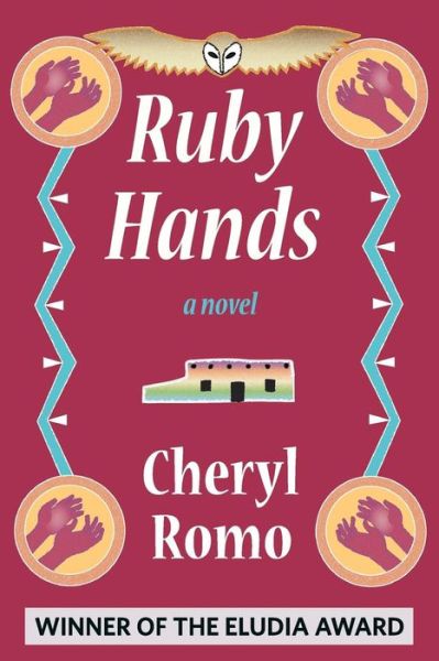 Cover for Cheryl Romo · Ruby Hands (Paperback Book) (2017)