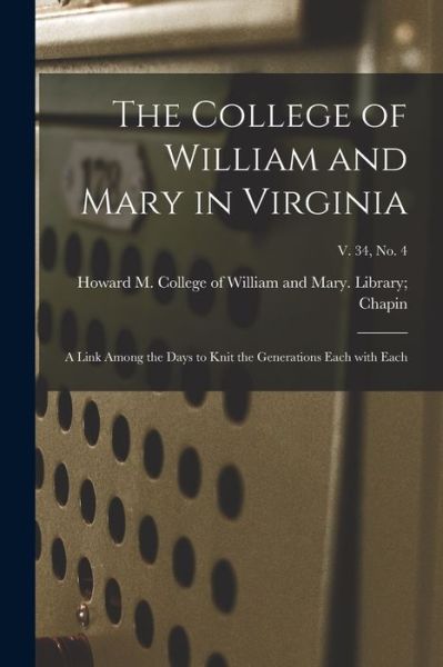 Cover for College of William and Mary Library · The College of William and Mary in Virginia (Paperback Book) (2021)