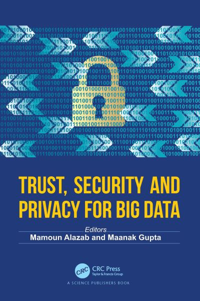 Cover for Mamoun Alazab · Trust, Security and Privacy for Big Data (Hardcover Book) (2022)