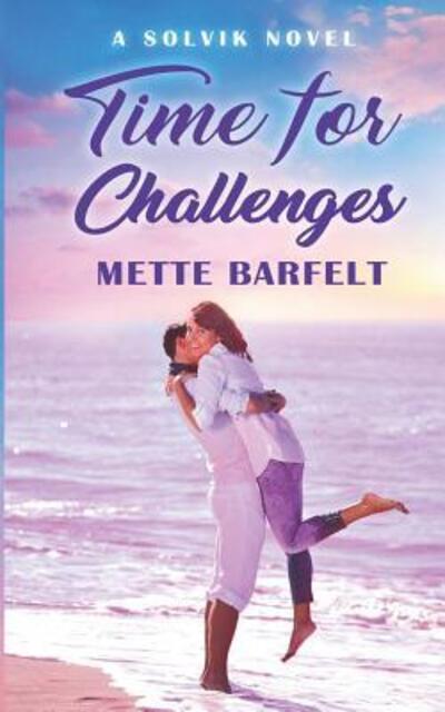 Cover for Mette Barfelt · Time for Challenges (Paperback Book) (2019)