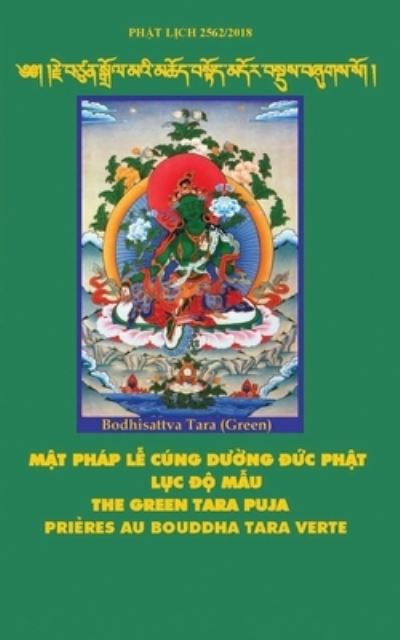 Cover for Sera Mey Khen Rinpoche Lobsang Jamyang · M&amp;#7853; t phap L&amp;#7877; Cung d&amp;#432; &amp;#7901; ng &amp;#272; &amp;#7913; c Ph&amp;#7853; t L&amp;#7909; c &amp;#272; &amp;#7897; M&amp;#7851; u - The Green Tara Puja (Taschenbuch) (2019)