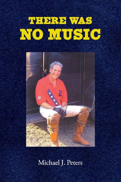 Cover for Michael Peters · There Was No Music (Paperback Book) (2020)