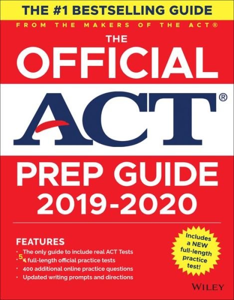 The Official ACT Prep Guide 2019-2020, (Book + 5 Practice Tests + Bonus Online Content) - Act - Livros - John Wiley & Sons Inc - 9781119580508 - 2 de maio de 2019