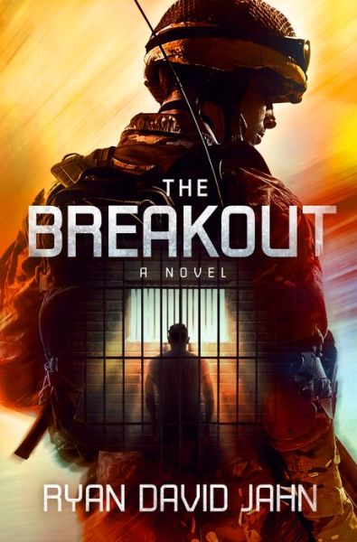 Cover for Ryan David Jahn · The Breakout: A Novel (Hardcover Book) (2017)