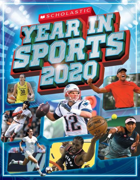 Cover for James Buckley Jr · Scholastic Year in Sports 2020 (Book) (2020)