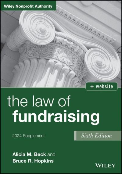 Cover for Alicia M. Beck · The Law of Fundraising, 2024 Cumulative Supplement (Paperback Book) (2024)