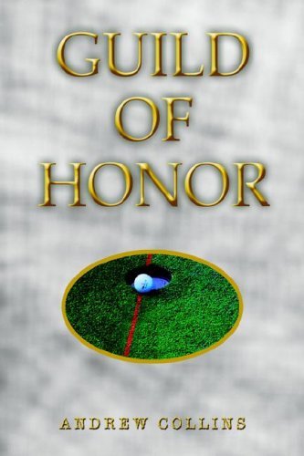 Cover for Andrew Collins · Guild of Honor (Hardcover bog) (2002)