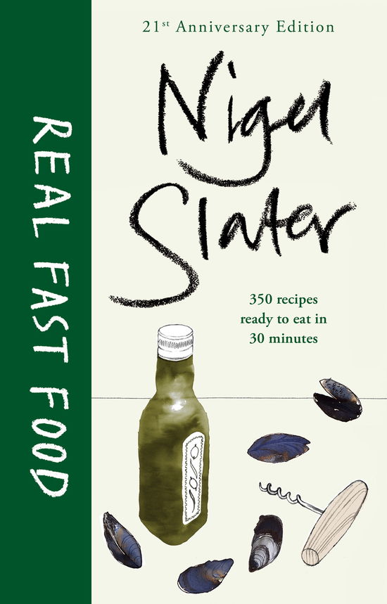 Cover for Nigel Slater · Real Fast Food (Hardcover bog) [Ed edition] (2013)