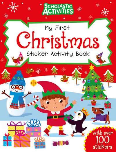 My First Christmas Stickers - My First Christmas Stickers - Livres - Scholastic - 9781407146508 - 1 octobre 2015