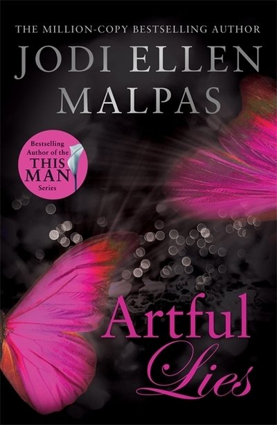 Cover for Jodi Ellen Malpas · Artful Lies: Don't miss this sizzling page-turner from the million-copy bestselling author (Taschenbuch) (2020)