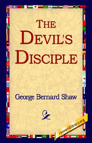 Cover for George Bernard Shaw · The Devil's Disciple (Hardcover Book) (2005)