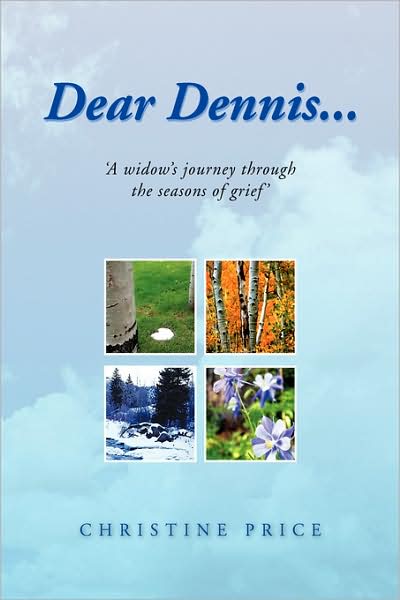 Cover for Christine Price · Dear Dennis... (Paperback Book) (2007)