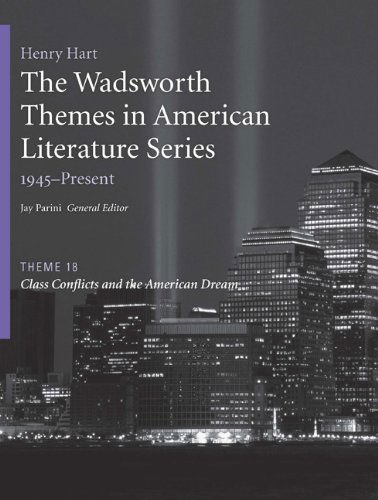 Cover for Henry Hart · The Wadsworth Themes American Literature Series, 1945-present, Theme 18: Class Conflicts and the American Dream (Wadsworth Themes American Literature, 1945-present) (Paperback Book) (2008)