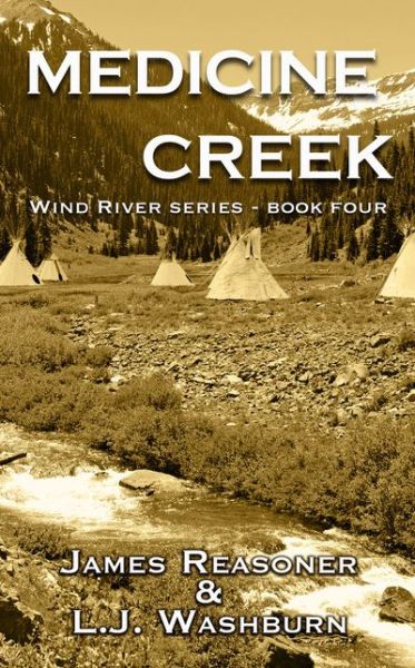 Cover for James Reasoner · Medicine Creek (Hardcover Book) (2017)