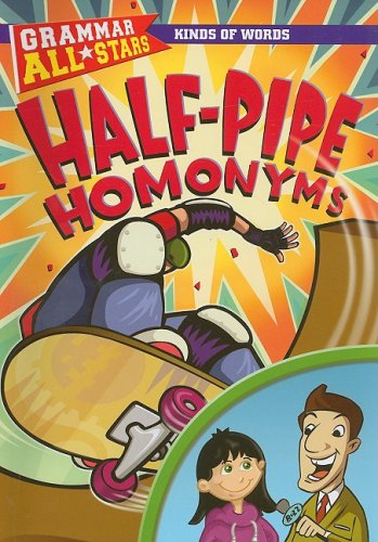 Cover for Anna Prokos · Half-pipe Homonyms (Grammar All-stars) (Paperback Book) (2009)