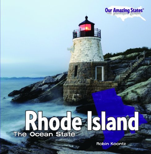 Rhode Island: the Ocean State (Our Amazing States) - Robin Michal Koontz - Libros - PowerKids Press - 9781448806508 - 30 de agosto de 2010