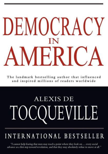 Cover for Alexis De Tocqueville · Democracy in America (Paperback Bog) (2010)