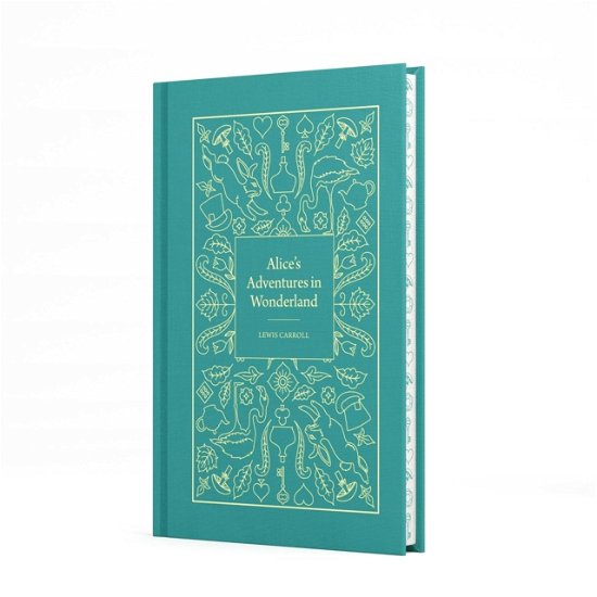 Cover for Lewis Carroll · Alice's Adventures in Wonderland - Signature Clothbound Editions (Gebundenes Buch) (2024)