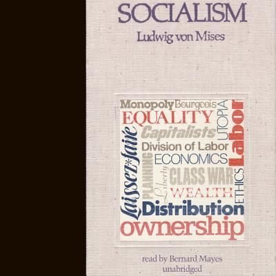 Cover for Ludwig Von Mises · Socialism (MP3-CD) (2012)