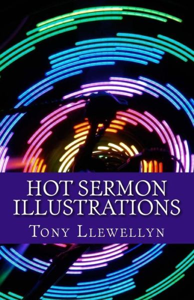 Cover for Tony Llewellyn · Hot Sermon Illustrations (Taschenbuch) (2011)