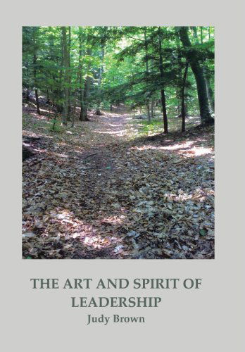 Cover for Judy Brown · The Art and Spirit of Leadership (Gebundenes Buch) (2012)