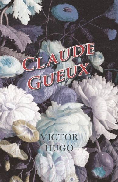 Cover for Victor Hugo · Claude Gueux (Paperback Bog) (2016)