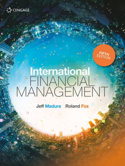 Cover for Madura, Jeff (Florida Atlantic University) · International Financial Management (Paperback Book) (2020)