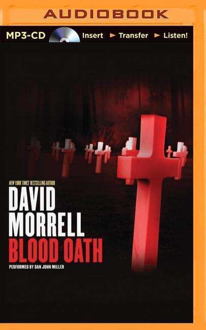 Cover for David Morrell · Blood Oath (CD) (2014)