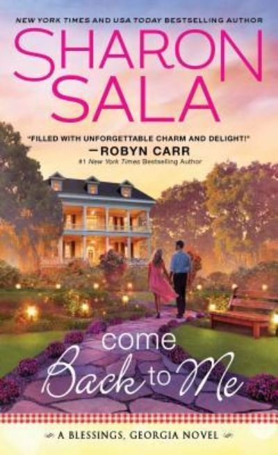 Cover for Sharon Sala · Come Back to Me - Blessings, Georgia (Paperback Book) (2018)