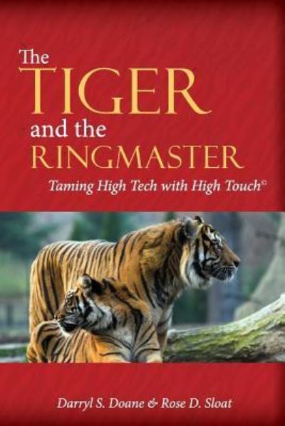 Cover for Rose D Sloat · The Tiger &amp; The Ringmaster (Paperback Book) (2015)