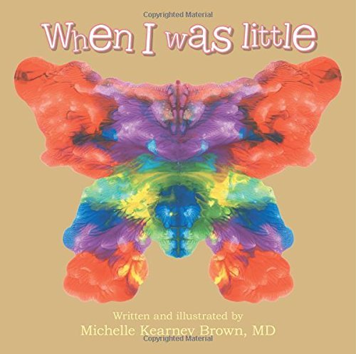 Cover for Md Michelle Kearney Brown · When I Was Little (Paperback Book) (2014)
