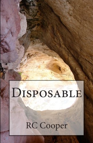 Cover for Rc Cooper · Disposable (Paperback Book) (2014)