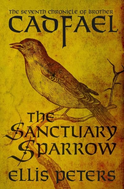 Cover for Ellis Peters · Sanctuary Sparrow (Bog) (2021)