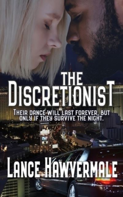 Cover for Lance Hawvermale · The Discretionist (Paperback Book) (2020)