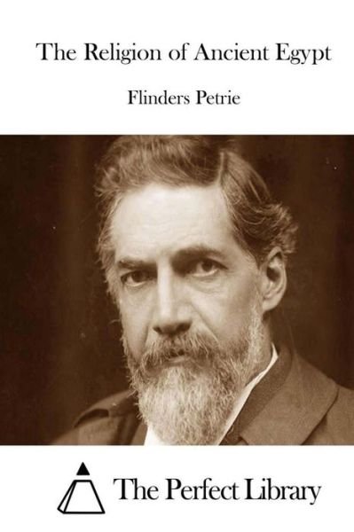 Cover for Flinders Petrie · The Religion of Ancient Egypt (Paperback Book) (2015)