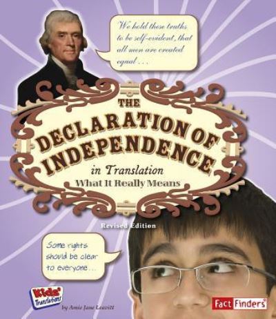 Cover for Amie Jane Leavitt · Declaration of Independence in Translation What It Really Means (Book) (2016)