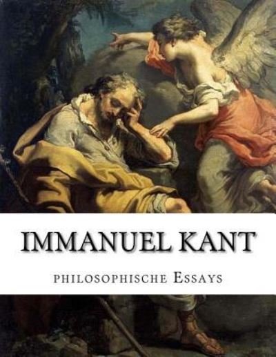 Cover for Immanuel Kant · Immanuel Kant, philosophische Essays (Pocketbok) (2016)